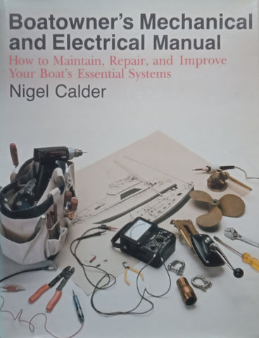Boatowner’s Mechanical and Electrical Manual | Nigel Calder