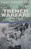 Trench Warfare, 1914-1918: The Live and Let Live System | Tony Ashworth