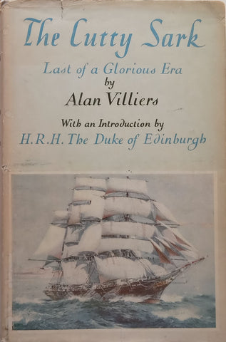 The Cutty Sark: Last of a Glorious Era | Alan Villiers