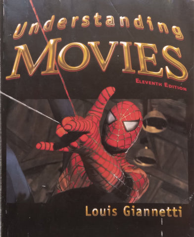 Understanding Movies (11th Ed.) | Louis Giannetti