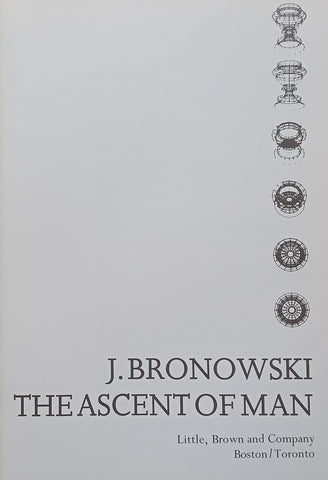The Ascent of Man | J. Bronowski