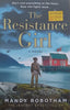 The Resistance Girl: A Novel | Mandy Robotham