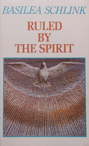 Ruled by the Spirit | M. Basilea Schlink