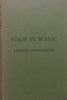Form in Music, with Special Reference to The Designs of Instrumental Music | Stewart Macpherson