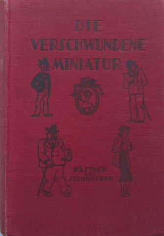 Die Verschundene Miniatur (German, with English Vocabulary at Rear) | Otto P. Schinnerer
