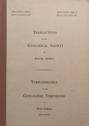 Transactions of the Geological Society of South Africa (Vol. LXXIV, Part II) | D. J. L. Visser (Ed.)