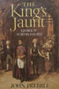 The King’s Jaunt: George IV in Scotland, 1822 | John Prebble