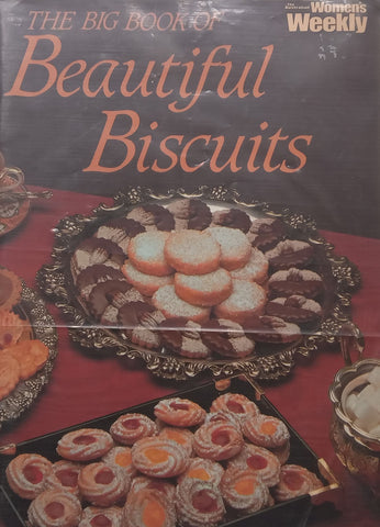 The Australian Women’s Weekly Big Book of Beautiful Biscuits