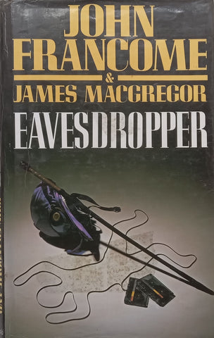 Eavesdropper (Hardcover) | John Francome & James MacGreggor