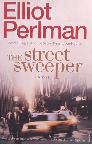 The Street Sweeper | Elliot Perlman