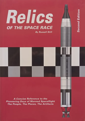 Relics of the Space Age (2nd Edition) | Russell Still