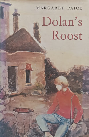 Dolan’s Roost | Margaret Paice