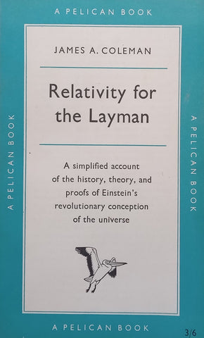 Relativity for the Layman | James A. Coleman