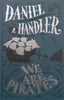 We Are Pirates (Possible Proof Copy) | Daniel Handler (also wrote as ‘Lemony Snicket’)