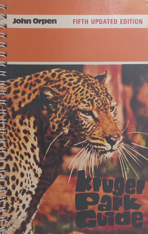 Kruger Park Guide (5th Ed.) | John Orpen
