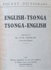 Pocket Dictionary: English-Tsonga, Tsonga-English | Rev. Ch.-W. Chatelain