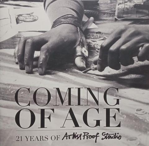 Coming of Age: 21 Years of Artist Proof Studio