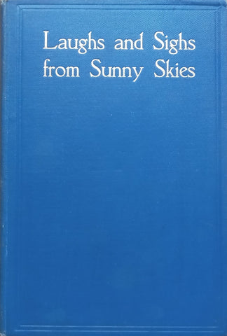 Laughs and Signs from Sunny Skies | Helen Barton