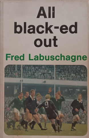 All Blacked-Out (Inscribed by Mannetjies Roux) | Fred Labuschagne