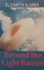 Beyond the Light Barrier (Second Impression, 1991) | Elizabeth Klarer