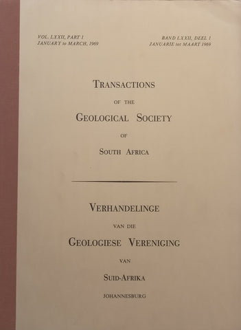 Transactions of the Geological Society of South Africa (Vol. LXXII, Part 1) | D. J. L. Visser (Ed.)