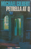 Petrella at Q (First Edition, 1977) | Michael Gilbert