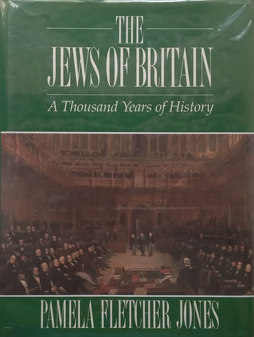 The Jews of Britain: A Thousand Years of History | Pamela Fletcher Jones