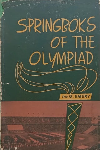 Springboks of the Olympiad (Inscribed by Author) | Ira G. Emery