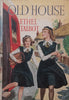 Old House | Ethel Talbot