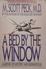 A Bed by the Window | M. Scott Peck