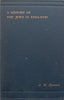 A History of the Jews in England (Published 1908) | Albert M. Hymason