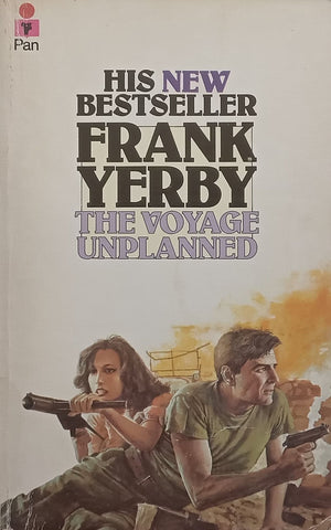 The Voyage Unplanned | Frank Yerby