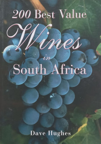 200 Best Value Wines in South Africa | Dave Hughes