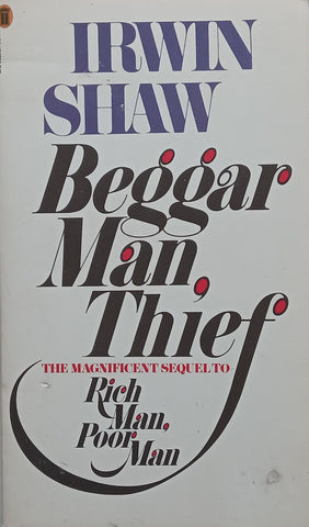 Beggar Man, Thief | Irwin Shaw