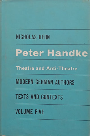 Peter Handke: Theatre and Anti-Theatre | Nicholas Hern