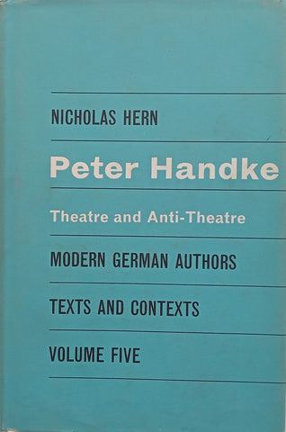 Peter Handke: Theatre and Anti-Theatre | Nicholas Hern