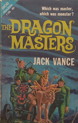 The Dragon Masters & The Five Gold Bands (2 Novels in 1) | Jack Vance