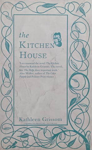 The Kitchen House (Proof Copy) | Kathleen Grissom
