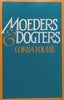 Moeders & Dogters (Afrikaans) | Gloria Fourie