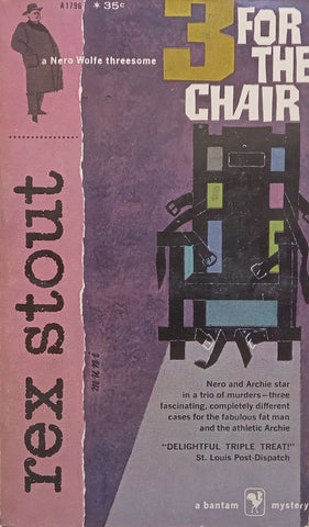 3 For The Chair: A Nero Wolfe Threesome | Rex Stout