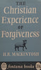 The Christian Experience of Forgiveness | H. R. Mackintosh