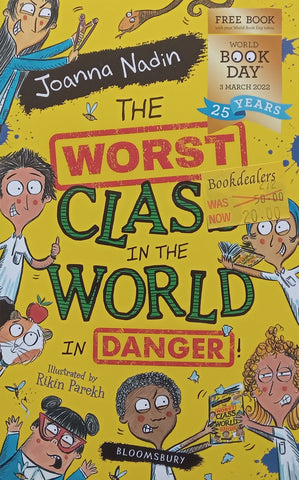 The Worst Class in the World in Danger! | Joanna Nadin