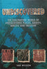Undiscovered: The Fascinating World of Undiscovered Places, Graves, Wrecks and Treasure | Ian Wilson