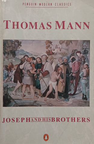 Joseph and His Brothers | Thomas Mann