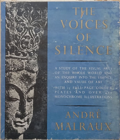 The Voices of Silence: A Study of the Visual Arts of the Whole World | Andre Malraux