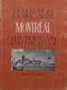 Montreal: The Mountain and the River (English/French Text) | Aline Gubbay