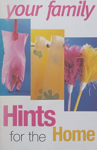 Your Family Hints for the Home