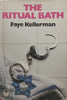 The Ritual Bath (First Edition, 1987) | Faye Kellerman