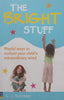 The Bright Stuff: Playful Ways to Nurture Your Child’s Extraordinary Mind | C. J. Simister