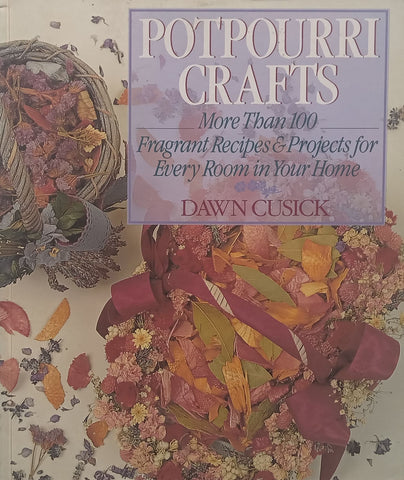 Potpourri Crafts | Dawn Cusick